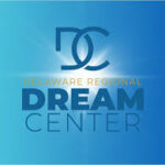 Deleware Regional Dream Center